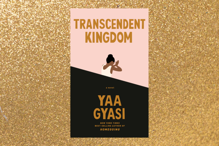 transcendent kingdom yaa gyasi review