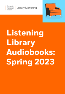 Listening Library Audiobooks: Spring 2023 cover
