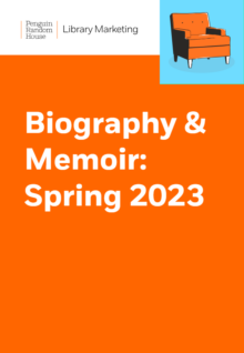 Biography & Memoir: Spring 2023 cover