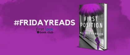 #FridayReads: <em>First Position</em> by Melanie Hamrick