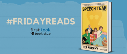 #FridayReads: <em>Speech Team</em> by Tim Murphy