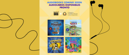 Bilingual Stories on Audio from Teatro SEA, the Premiere Latino Children’s Theatre