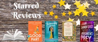Starred Reviews for John Sandford, Sophie Cousens, Denise Williams, and Rachel Maddow