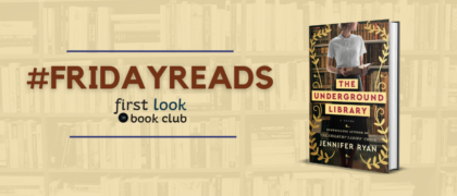 #FridayReads: <em>The Underground Library</em> by Jennifer Ryan