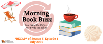 WATCH <em>Morning Book Buzz</em> July 2024: Fables & Folklore, Sci-Fi & Fantasy, Riveting Memoirs, Taylor Swift Titles, and More!