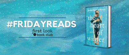 #FridayReads: <em>The Heart of Winter</em> by Jonathan Evison