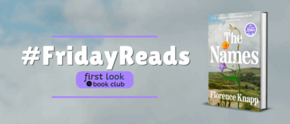 #FridayReads: <em>The Names</em> by Florence Knapp