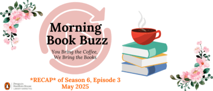 WATCH <em>Morning Book Buzz</em> May 2025: New Cookbooks, Horror, Debut Authors, and More!