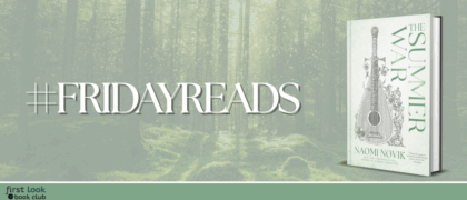 #FridayReads: <em>The Summer War</em> by Naomi Novik