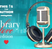 Library Love edition of This is the Author
