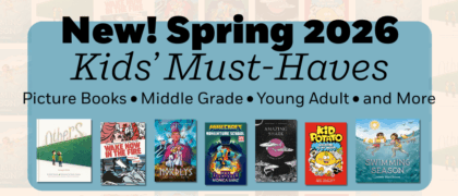 Spring 2026 Kids’ Must-Have Releases