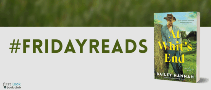 #FridayReads: <em>At Whit’s End</em> by Bailey Hannah
