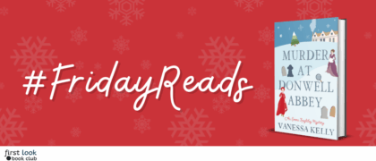 #FridayReads: <em>Murder at Donwell Abbey</em> by Vanessa Kelly