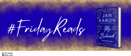 #FridayReads: <em>My Beloved</em> by Jan Karon