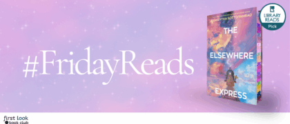 #FridayReads: <em>The Elsewhere Express</em> by Samantha Sotto Yambao