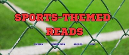 Sports-Themed Reads