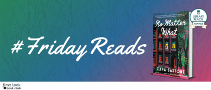 #FridayReads: <em>No Matter What</em> by Cara Bastone