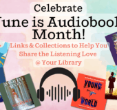 June is Audiobook Month