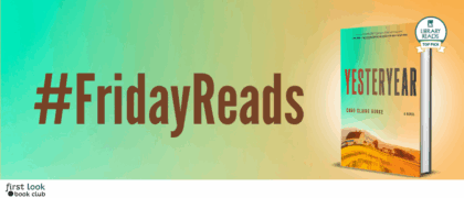 #FridayReads: <em>Yesteryear</em> by Caro Claire Burke