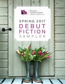 Debut Fiction Sampler: Spring 2017 cover