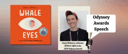 James Robinson Whale Eyes Odyssey speech